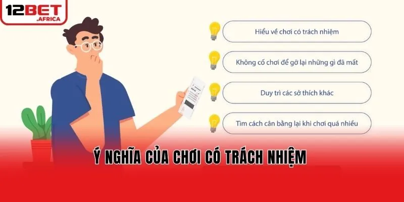 Ý nghĩa của chơi có trách nhiệm